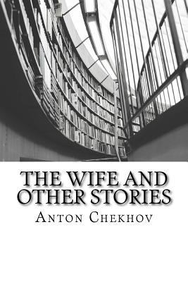 The Wife and other Stories 1507580967 Book Cover