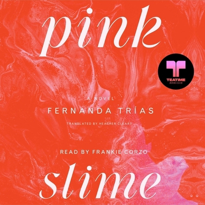 Pink Slime 1797178903 Book Cover