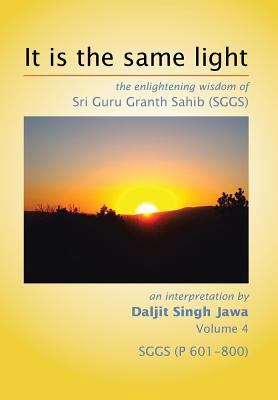 It is the same light: the enlightening wisdom o... 1499059302 Book Cover