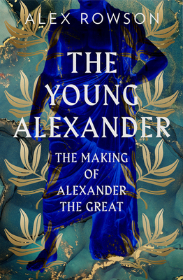 The Young Alexander 0008284393 Book Cover