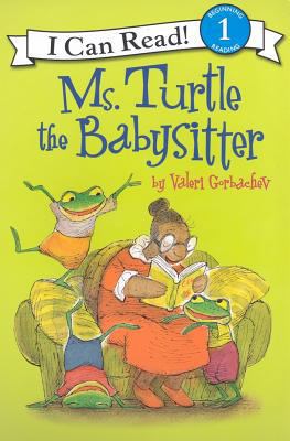 Ms. Turtle the Babysitter (I Can Read Level 1) 0060580755 Book Cover