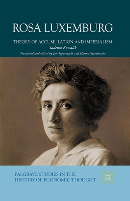Rosa Luxemburg: Theory of Accumulation and Impe... 134949139X Book Cover