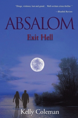 Absalom: Exit Hell B09TF3Z9WQ Book Cover
