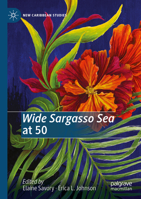 Wide Sargasso Sea at 50 3030282228 Book Cover