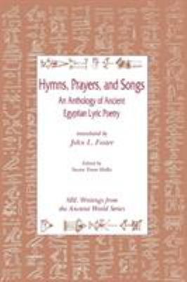 Hymns, Prayers, and Songs: An Anthology of Anci... 0788501577 Book Cover