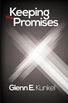 Keeping the Promises 1477275320 Book Cover