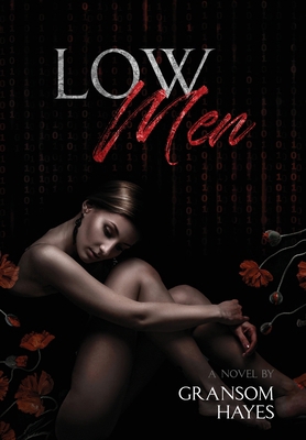 Low Men B0D27M4KCX Book Cover