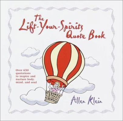 Lift-Your-Spirits Quote Book 0517163098 Book Cover