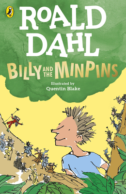 Billy and the Minpins (Illustrated by Quentin B... 0241568668 Book Cover