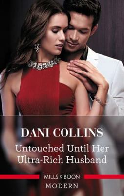 Untouched Until Her Ultra-Rich Husband [Large Print] 0263082857 Book Cover