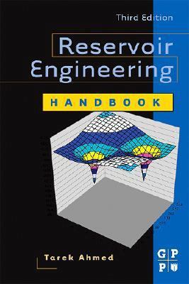 Reservoir Engineering Handbook 0750679727 Book Cover