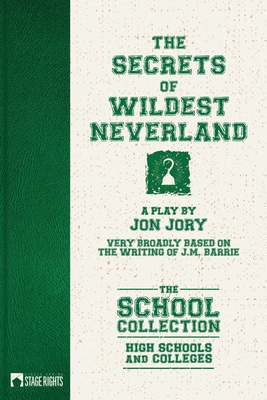 The Secrets of Wildest Neverland 1647230055 Book Cover