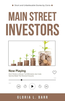 Main Street Investors: Short Stories on Moves T...            Book Cover