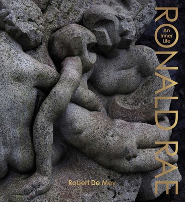 Ronald Rae: An Inner Life 1911397605 Book Cover