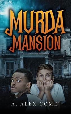 Murda Mansion B0CVG5ZFF2 Book Cover