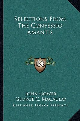 Selections From The Confessio Amantis 1163238740 Book Cover