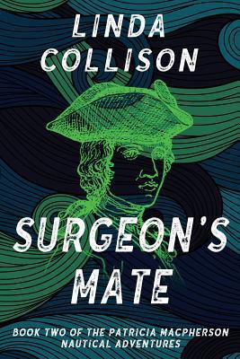 Surgeon's Mate 1611791421 Book Cover
