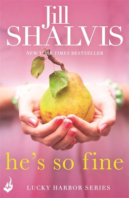 He's So Fine: Lucky Harbor 11 1472222954 Book Cover