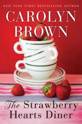 The Strawberry Hearts Diner 1477848762 Book Cover