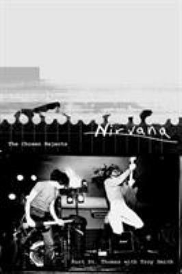 Nirvana: The Chosen Rejects 0312206631 Book Cover