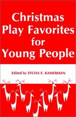 Christmas Play Favorites for Young People 0823802574 Book Cover