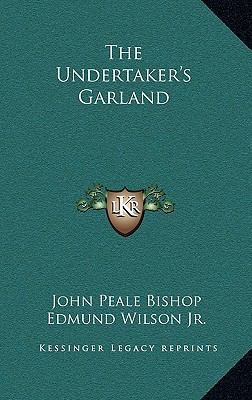 The Undertaker's Garland 1163839183 Book Cover
