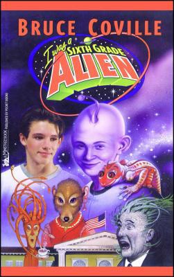 I Was a Sixth Grade Alien #1, 1 067102650X Book Cover
