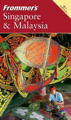 Frommer's Singapore & Malaysia 0764578227 Book Cover