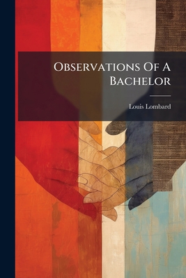 Observations Of A Bachelor 1271609649 Book Cover