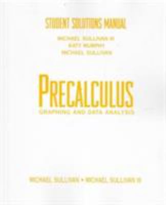 Precalculus Graphing and Data Analysis: Student... 0136987141 Book Cover