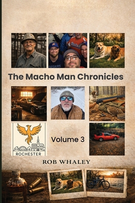 The Macho Man Chronicles: Volume 3 B0HM25KL1S Book Cover