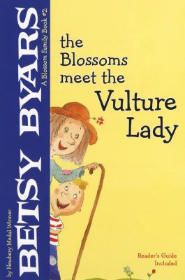 The Blossoms Meet the Vulture Lady (A Blossom F... 0823421449 Book Cover