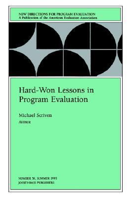 Hard-Won Lessons in Program Evaluation: New Dir... 1555426972 Book Cover