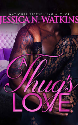 A Thug's Love 1713518872 Book Cover