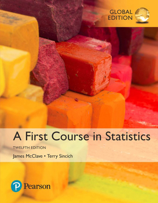 A First Course in Statistics@@ Global Edition 1292165413 Book Cover