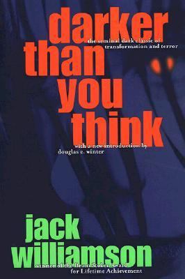 Darker Than You Think 0312869924 Book Cover