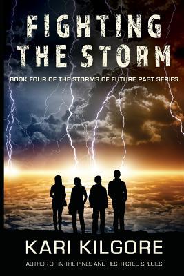 Fighting the Storm 1948890127 Book Cover