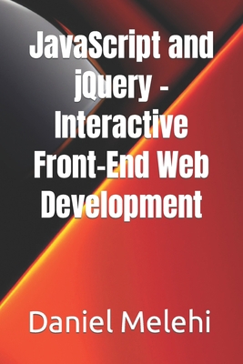 JavaScript and jQuery - Interactive Front-End W... B0C4819N8D Book Cover