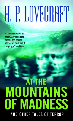 At the Mountains of Madness: And Other Tales of... B006U1PY5E Book Cover