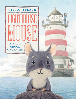 Lighthouse Mouse 1536239267 Book Cover