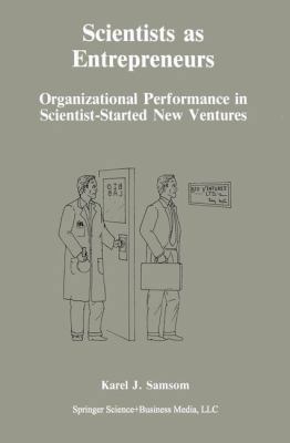 Scientists as Entrepreneurs: Organizational Per... 9401578702 Book Cover