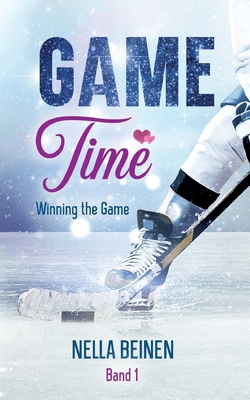 Game Time - Winning the Game [German] 3759788475 Book Cover