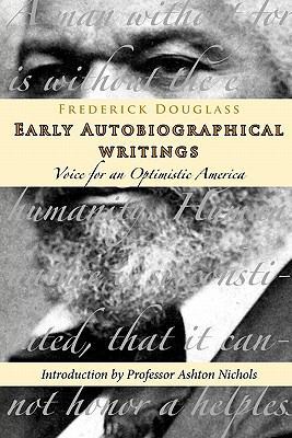 Frederick Douglass Autobiographical Writings 0981731546 Book Cover