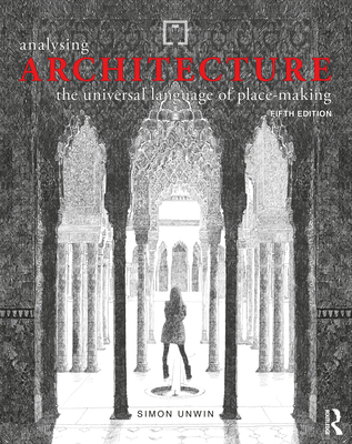 Analysing Architecture: The Universal Language ... 0367523574 Book Cover