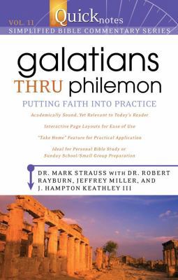 Galatians Thru Philemon: Putting Faith Into Pra... 1597897779 Book Cover