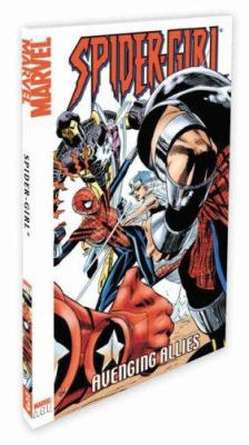 Spider-Girl - Volume 3: Avenging Allies 0785116583 Book Cover