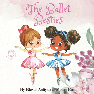 The Ballet Besties B0C1JCSSKB Book Cover