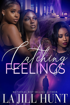 Catching Feelings 1645567141 Book Cover