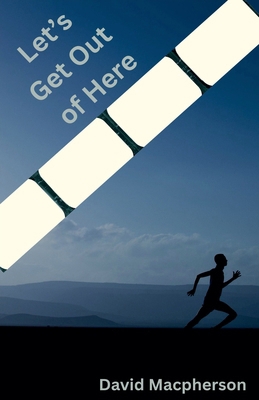 Let's Get Out of Here B0F56D6NMX Book Cover