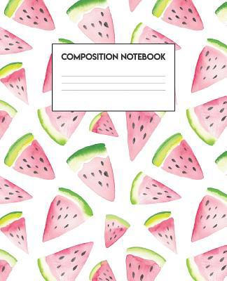 Composition Notebook: Watermelon Design (Fruity... 1075504481 Book Cover